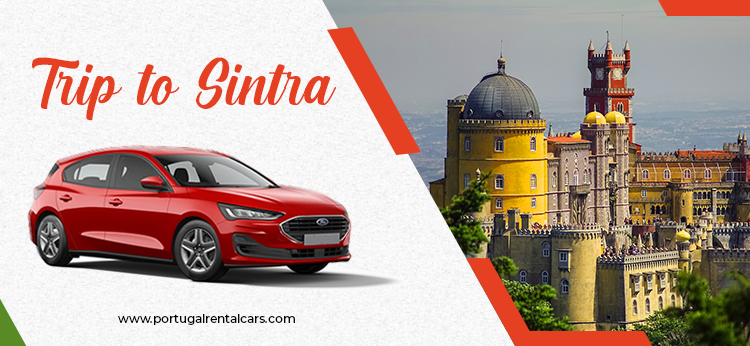 Trip to Sintra - Travel Guide